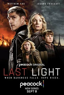 Постер Последний свет (Last Light)