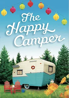 Постер Счастливый трейлер (The Happy Camper)