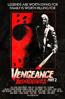 Постер Пятница 13-е - Месть 2: Узы крови (Friday the 13th Vengeance 2: Bloodlines)