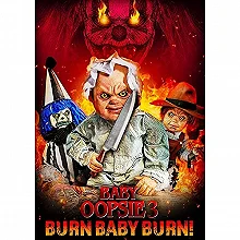 Постер Малышка Упси 3: Гори, детка, гори (Baby Oopsie 3: Burn Baby Burn)