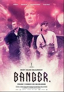 Постер Бэнгер (Banger.)