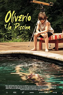 Постер Оливер и бассейн (Oliverio y la Piscina)