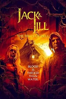 Постер Легенда о Джеке и Джилл 2 (Jack & Jill: The Hills of Hell)