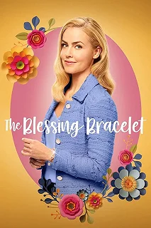 Постер Браслет счастья (The Blessing Bracelet)