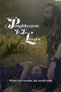 Постер Покипси создан для влюбленных (Poughkeepsie Is for Lovers)