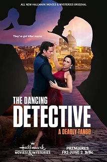 Постер Танцующий детектив: Смертельное танго (The Dancing Detective: A Deadly Tango)