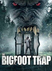 Постер Ловушка для бигфута (The Bigfoot Trap)