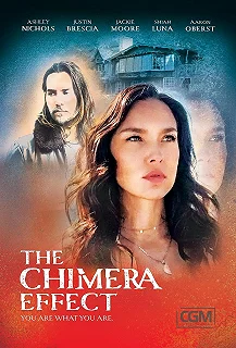 Постер Эффект химеры (The Chimera Effect)