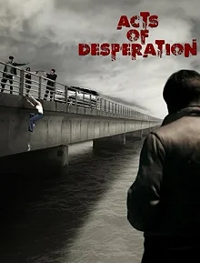 Постер Акты отчаяния (Acts of Desperation)