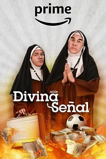 Постер Божественный знак (Divina Señal)