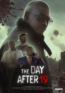 Постер День после 19 года (The Day After 19)