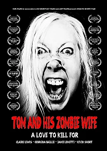 Постер Том и его зомби жена (Tom and His Zombie Wife)