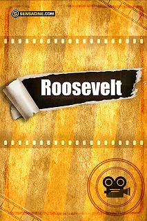 Постер Рузвельт (Roosevelt)