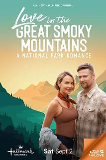 Постер Любовь в Грейт-Смоки-Маунтинс (Love in the Great Smoky Mountains: A National Park Romance)