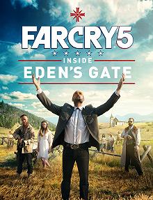 Постер Far Cry 5: У врат Эдема (Far Cry 5: Inside Eden's Gate)