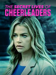 Постер Тайная жизнь чирлидерш (The Secret Lives of Cheerleaders)