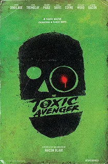 Постер Токсичный мститель (The Toxic Avenger)