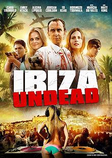 Постер Ибица живых мертвецов (Ibiza Undead)