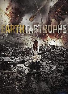 Постер Постапокалипсис (Earthtastrophe)