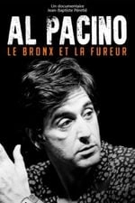 Постер Аль Пачино, Бронкс и ярость (Al Pacino, le Bronx et la fureur)