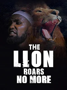 Постер Лев больше не прорычит (The Lion Roars No More)