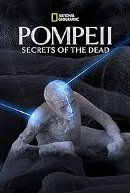 Постер National Geographic: Помпеи. Тайны мёртвых (Pompeii: Secrets of the Dead)