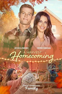 Постер Возвращение домой (A Harvest Homecoming)