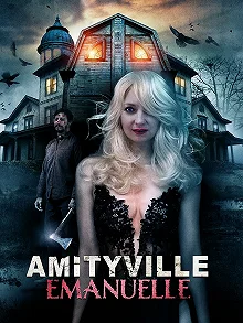 Постер Эммануэль из Амитивилля (Amityville Emanuelle)