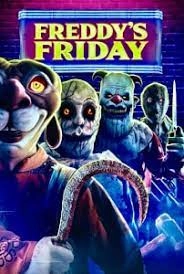 Постер Пятницы Фредди (Freddy's Fridays)