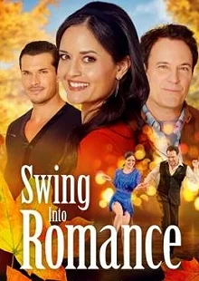 Постер Роман в ритме танца (Swing Into Romance)