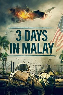 Постер 3 дня в Малайе (3 Days in Malay)