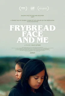 Постер Жареная лепешка и я (Frybread Face and Me)