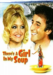 Постер Эй! В моем супе девушка (There's a Girl in My Soup)