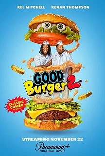 Постер Отличный гамбургер 2 (Good Burger 2)