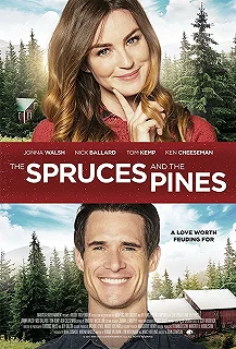 Постер Звёзды сошлись под Рождество (The Spruces and the Pines)