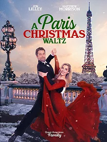 Постер Парижский рождественский вальс (Paris Christmas Waltz)