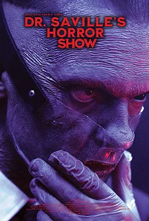 Постер Шоу ужасов доктора Сэвилла (Dr. Saville's Horror Show)