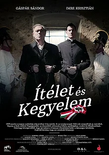 Постер Суд и милосердие (Ítélet és kegyelem)