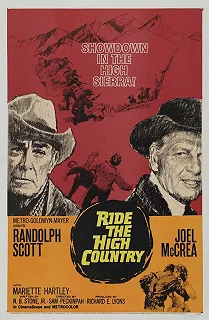 Постер Скачи по высокогорью (Ride the High Country)