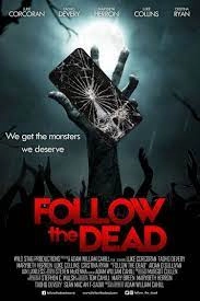 Постер Вперед за мертвецами (Follow the Dead)