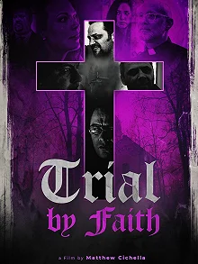 Постер Испытание верой (Trial by Faith)