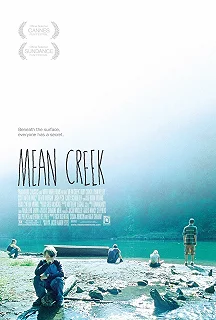 Постер Жестокий ручей (Mean Creek)