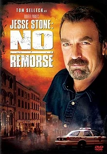 Постер Правосудие Стоуна: Никакого раскаяния (Jesse Stone: No Remorse)