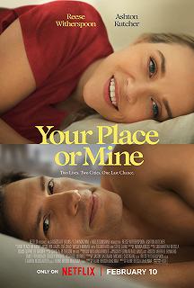 Постер К тебе или ко мне? (Your Place or Mine)