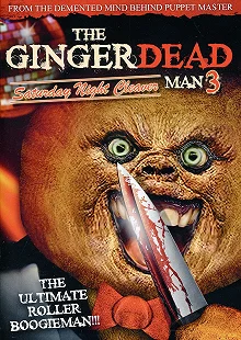 Постер Спекшийся 3 (Gingerdead Man 3: Saturday Night Cleaver)