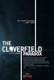 Постер Парадокс Кловерфилда (The Cloverfield Paradox)