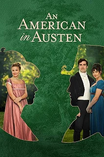 Постер Американка в романе Джейн Остин (An American in Austen)