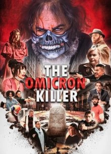 Постер Омикрон убийца (The Omicron Killer)