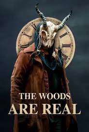 Постер Лес настоящий (The Woods Are Real)