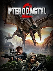 Постер Птеродактиль 2 (Pterodactyl 2)